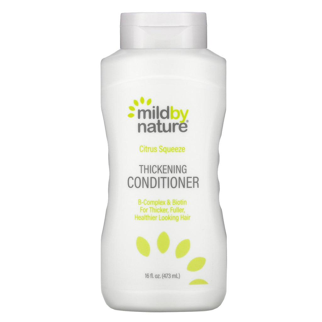 Mild By Nature, Thickening Conditioner, B-Complex & Biotin, Citrus Squeeze, 16 fl oz (473 ml)