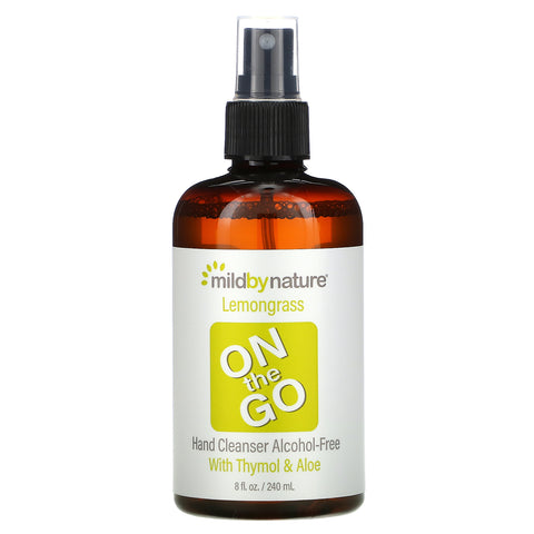 Mild By Nature, On-The-Go Hand Cleanser, Alcohol-Free, Lemongrass, 8 fl oz (240 ml)